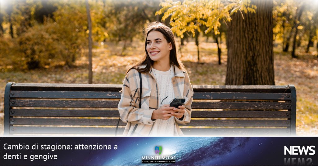 Autunno: attenzione a denti e gengive